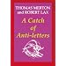 A Catch of Anti-Letters