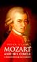 Mozart and His Circle: A Biographical Dictionary