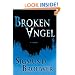 Broken Angel: A Novel