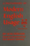 A Dictionary of Modern English Usage (Wordsworth Collection)