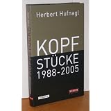 Kopfst�cke 1988-2005von "Herbert Hufnagl"