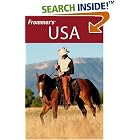 Frommer's USA (Frommer's Complete) by  Beth Reiber, Linda Romine, Harry Basch, and Amy Eckert