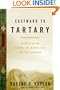 Eastward to Tartary: Travels in the Balkans, the Middle East, and the Caucasus