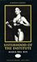 Sisterhood of the Institute (Nexus Classics)
