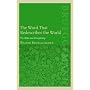 The Word That Redescribes the World: The Bible and Discipleship