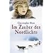 Im Zauber des Nordlichts