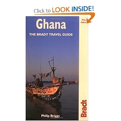 Ghana, 3rd: The Bradt Travel Guide