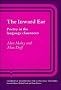THE INWARD EAR: POETRY IN THE LANGUAGE CLASSROOM