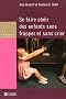 Se faire ob�ir des enfants sans frapper et sans crier