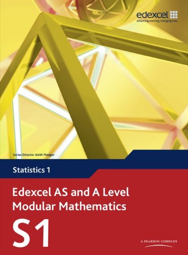 Edexcel AS and A Level Modular Mathematics - Statistics 1
