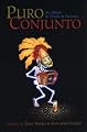 çPuro Conjunto!: An Album in Words and Pictures (CMAS Colecci÷n Cultura
