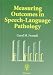 Books : Measuring Outcomes in Speech-Language Pathology