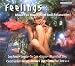 Avalone, Secret Garden, Vangelis, I Muvrini feat. Sting, Deep Forest, Mike Oldfield, Vanessa Mae, Enigma..