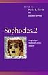 Sophocles, 2 : King Oedipus, Oedipus at Colonus, Antigone (Penn Greek Drama Series)