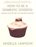 How to be A Domestic Goddess