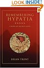 Remembering Hypatia: A...