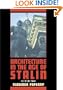 Architecture in the Age of Stalin: Culture Two (Cambridge Studies in New Art History and Criticism)