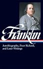 Benjamin Franklin: Autobiography...