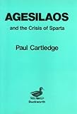 Agesilaos and the crisis of Sparta