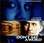 Don't Say a Word
