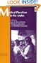 Medical Pluralism in the Andes (Theory and Practice in Medicalanthropology)