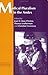 Medical Pluralism in the Andes (Theory and Practice in Medicalanthropology)