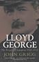 Lloyd George: The People's Champion 1902-1911