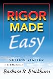 Rigor made easy : getting started