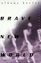 Brave New World Brave New World
