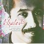 Forever King: Classic Songs from the King of Algerian Rai