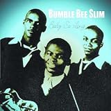 Bumble Bee Slim