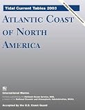 Tidal Current Tables 2003 : Atlantic Coast of North America