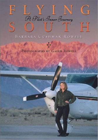 City Travel Guides Discounted  Books : Flying South: A Pilot's Inner Journey