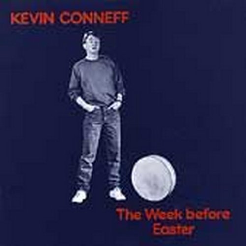 KEVIN CONEFF : WEEK BEFORE EAS