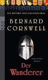 Die Bücher vom Heiligen Gral. Der Wanderer