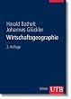 Wirtschaftsgeographie: �konomische Beziehungen in r�umlicher Perspektive (Uni-Taschenb�cher L)