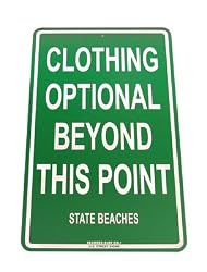 Clothing Optional State Aluminum Sign in Green