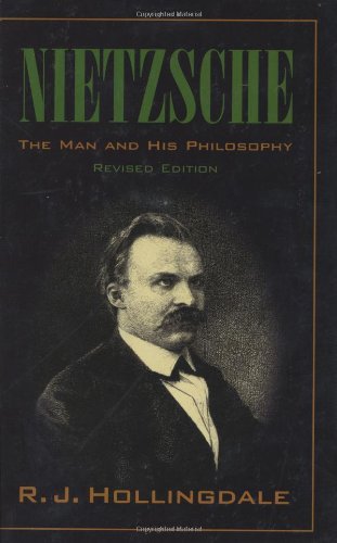 Nietzsche: The Man and his Philosophy