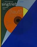 Singtrieb: Gedichte, mit CD: Hummelt spricht und Cl&ouml;ser spielt - Norbert Hummelt