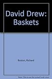David Drew : baskets