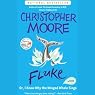 Fluke: Or, I Know Why the Winged Whale Sings