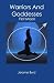 Warriors And Goddesses: First Moon