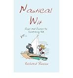 Nautical wit : quips and quotes for seafaring folk