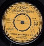 YOU GAVE MY NUMBER TO BILLY 7 INCH (7" 45) UK LONDON 1963