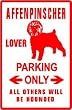 AFFENPINSCHER LOVER PARKING dog pet NEW sign