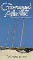 The Graveyard of the Atlantic, Part I - Ship Ashore [VHS]