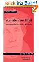 Vorreden zur Bibel (Kleine Vandenhoeck Reihe)