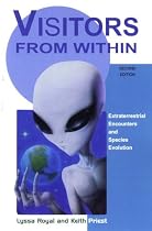Visitors from within: Extraterrestrial Encounters and Species Evolution - "A Royal Priest Research Book"