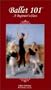 Ballet 101, A Beginner's Class - VHS
