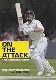 Review Mainstream Publishing  / On the Attack: A Batsman's Story